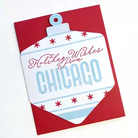 Holiday Wishes From Chicago Ornament Card