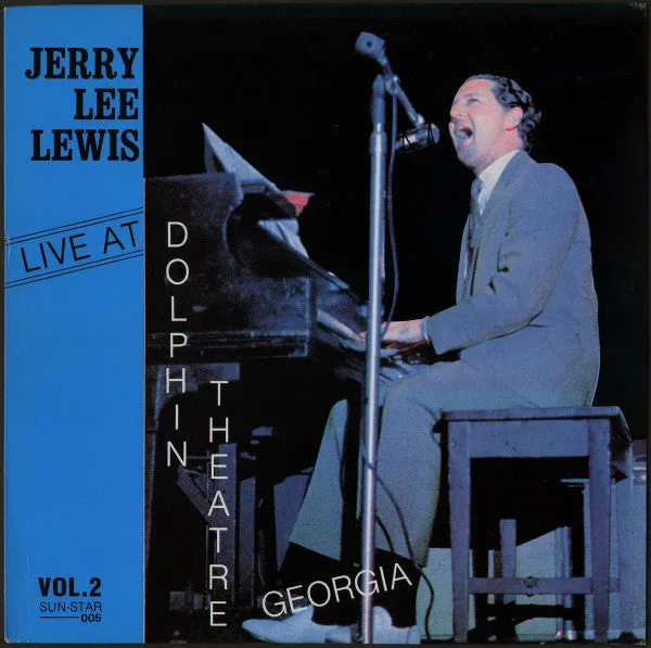 Jerry Lee Lewis ~ Live At Dolphin Theatre Georgia Vol. 2