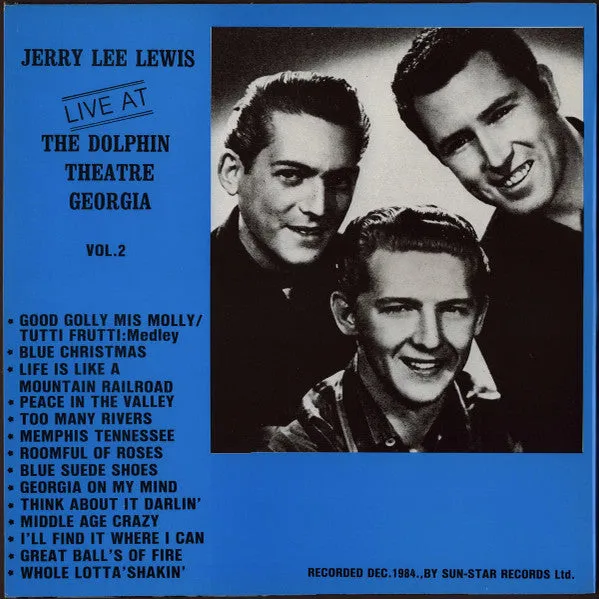 Jerry Lee Lewis ~ Live At Dolphin Theatre Georgia Vol. 2