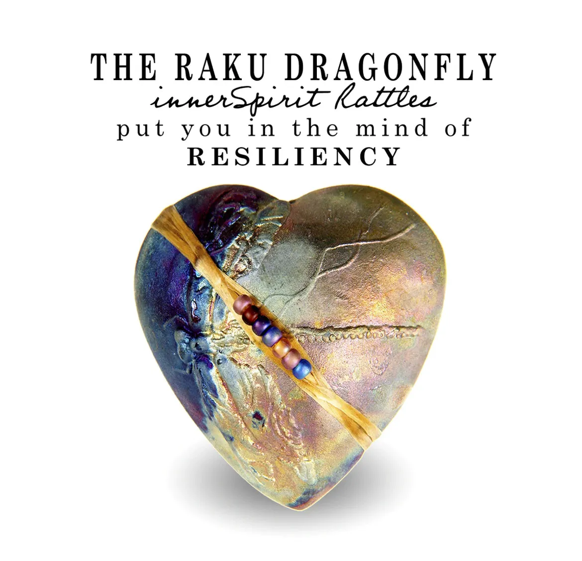 The Raku Dragonfly Heart Rattle